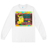 White when life gives you lemons make lemonade Long Sleeve Tee - HRA Design Shop