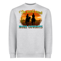 Heather Grey the world needs more cowboys Heavyweight Sweatshirt - texasbilliewilder