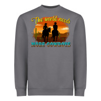 Storm the world needs more cowboys Heavyweight Sweatshirt - texasbilliewilder
