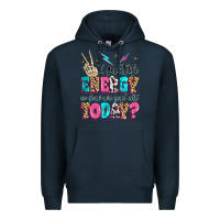 Navy i match energy so how we gon' act today Premium Hoodie - MaliasSmallBusiness