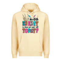 Pina Colada i match energy so how we gon' act today Premium Hoodie - MaliasSmallBusiness