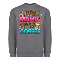 Storm half mama half coffee Heavyweight Sweatshirt - Zillion Design Studio