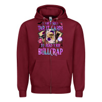 Burgundy i don't need tarot cards to read your bullcrap Zipper Hoodie - BundleAndBundleShop