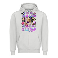 Dove Grey i don't need tarot cards to read your bullcrap Zipper Hoodie - BundleAndBundleShop