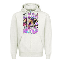 I Don't Need Tarot Cards To Read Your Bullcrap Zipper Hoodie | Teevron