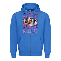True Royal i don't need tarot cards to read your bullcrap Zipper Hoodie - BundleAndBundleShop