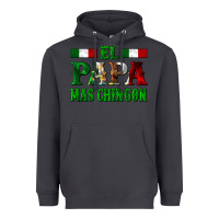 Smoke El Papa Mas Chingon Mexican Heavyweight Hoodie - LillyAllenDesigns
