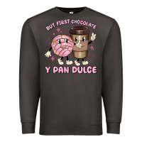 Smoke but first chocolate y pan dulce Premium Sweatshirt - MaliasSmallBusiness
