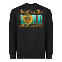 Black trust in the lord with all your heart Heavyweight Sweatshirt - texasbilliewilder