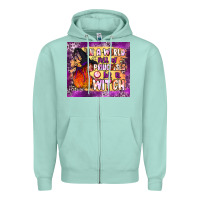 Seafoam in a world full of princesses be a witch tumbler Zipper Hoodie - BundleAndBundleShop