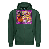 Sports Green in a world full of princesses be a witch tumbler Zipper Hoodie - BundleAndBundleShop