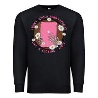 Black i don't watch prn i read it like a fucking lady Premium Sweatshirt - MaliasSmallBusiness