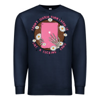 Navy i don't watch prn i read it like a fucking lady Premium Sweatshirt - MaliasSmallBusiness