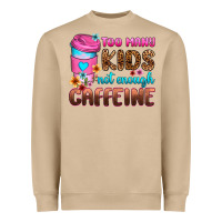 Mushroom too many kids not enough caffeine Heavyweight Sweatshirt - Zillion Design Studio