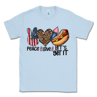 Dusty Blue peace love let's get it Classic Tee - CowhideDigitalArt