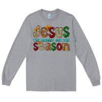 Heather Grey jesus the reason for the season Long Sleeve Tee - FaDigitalArtStudio