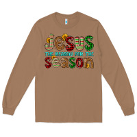 Toasted Coconut jesus the reason for the season Long Sleeve Tee - FaDigitalArtStudio