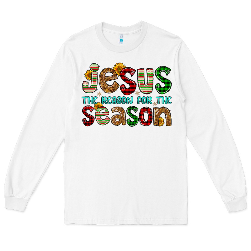 Jesus The Reason For The Season Long Sleeve Tee by FaDigitalArtStudio | Teevron