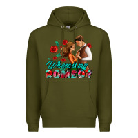 Army Green where is my romeo Premium Hoodie - AdoDesignShop
