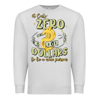 Dove Grey it costs zero dollars to be a nice person Premium Sweatshirt - MaliasSmallBusiness