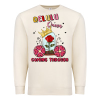 Sandshell delulu queen coming through Premium Sweatshirt - MaliasSmallBusiness
