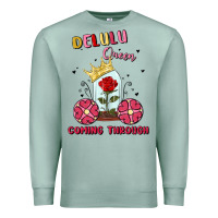Seafoam delulu queen coming through Premium Sweatshirt - MaliasSmallBusiness