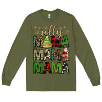 Army Green jolly mama mama mama Long Sleeve Tee - FaDigitalArtStudio