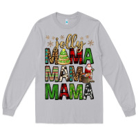 Moon Dust jolly mama mama mama Long Sleeve Tee - FaDigitalArtStudio