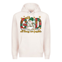 Pale Pink With God all things are possible with snowman Premium Hoodie - NancyCooperArtShop
