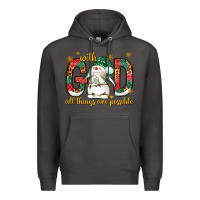 Smoke With God all things are possible with snowman Premium Hoodie - NancyCooperArtShop
