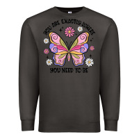 Smoke you are exactly where you need to be Premium Sweatshirt - MaliasSmallBusiness