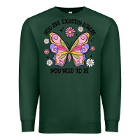 Sports Green you are exactly where you need to be Premium Sweatshirt - MaliasSmallBusiness