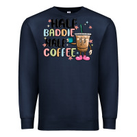 Navy half baddie half coffee Premium Sweatshirt - MaliasSmallBusiness