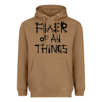 Toasted Coconut Fixer Of All Things Heavyweight Hoodie - LillyAllenDesigns