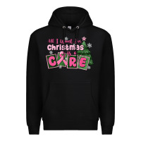 Black all i want for is a care Premium Hoodie - MaliasSmallBusiness