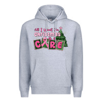Heather Grey all i want for is a care Premium Hoodie - MaliasSmallBusiness