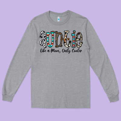Auntie  Like A Mom, Only Cooler Long Sleeve Tee Designed By Cowhidedigitalart