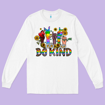 Be Kind Long Sleeve Tee Designed By Cowhidedigitalart