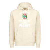 Sandshell Destroy the patriarchy not the planet Premium Hoodie - Bettercallsaul