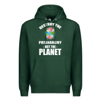 Sports Green Destroy the patriarchy not the planet Premium Hoodie - Bettercallsaul