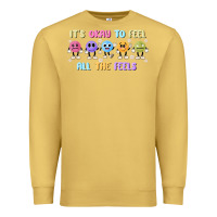 Antique Gold it's okay to feel all the feels Premium Sweatshirt - MaliasSmallBusiness