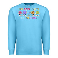 Ocean Blue it's okay to feel all the feels Premium Sweatshirt - MaliasSmallBusiness