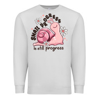 Dove Grey snail progress is stil progress Premium Sweatshirt - MaliasSmallBusiness