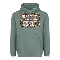 Sage Western Wasted On You Background Heavyweight Hoodie - LillyAllenDesigns
