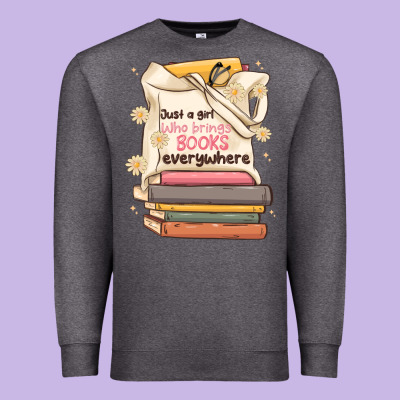 Just A Girl Who Brings Books Everywhere Premium Sweatshirt Designed By Maliassmallbusiness