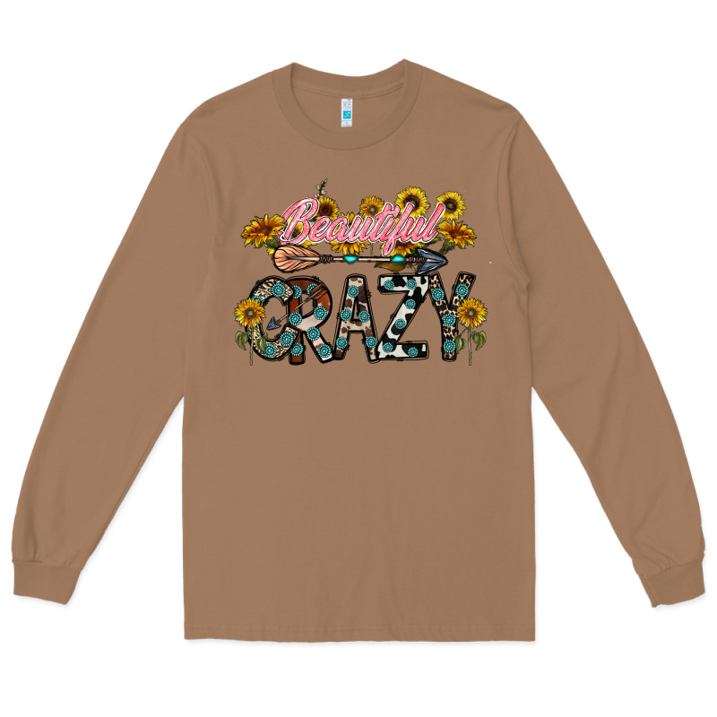 Beautiful Crazy Long Sleeve Tee by CowhideDigitalArt | Teevron