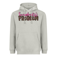 Moon Dust Western Somebody's Problem Heavyweight Hoodie - LillyAllenDesigns