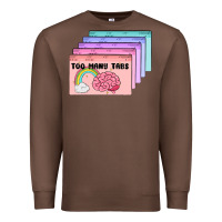Chestnut too many tabs Premium Sweatshirt - MaliasSmallBusiness