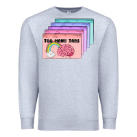 Heather Grey too many tabs Premium Sweatshirt - MaliasSmallBusiness