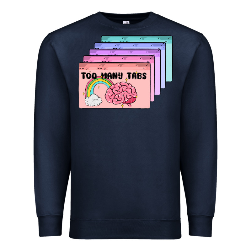 Too Many Tabs Premium Sweatshirt by MaliasSmallBusiness | Teevron